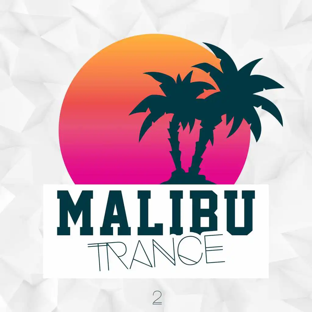 Malibu Trance, Vol. 2