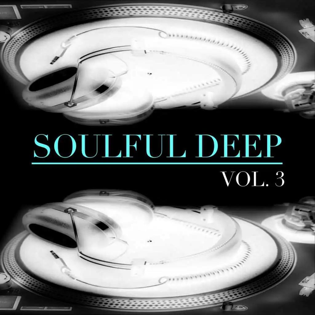 Soulful Deep, Vol. 3