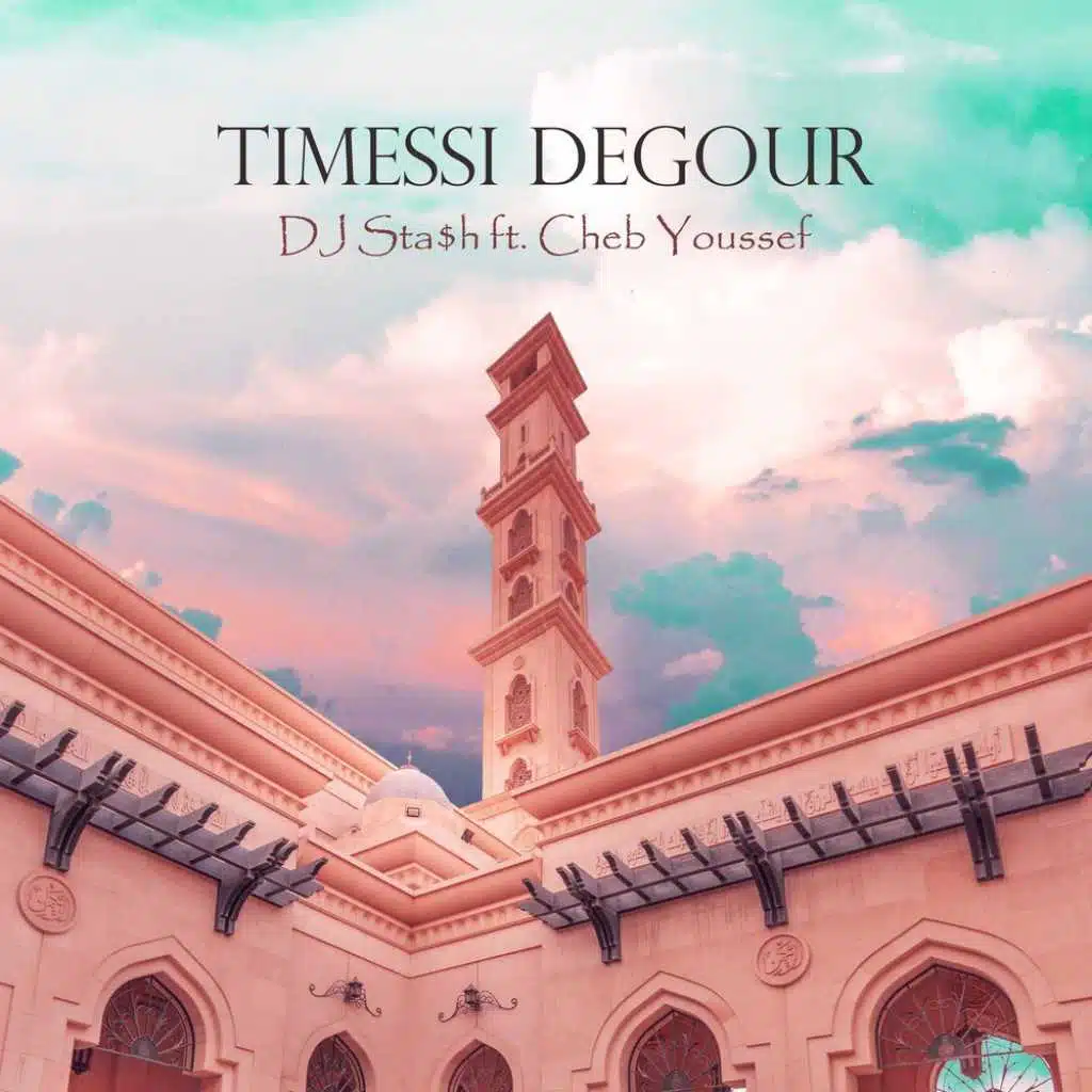 Timessi Degour (feat. Cheb Youssef)