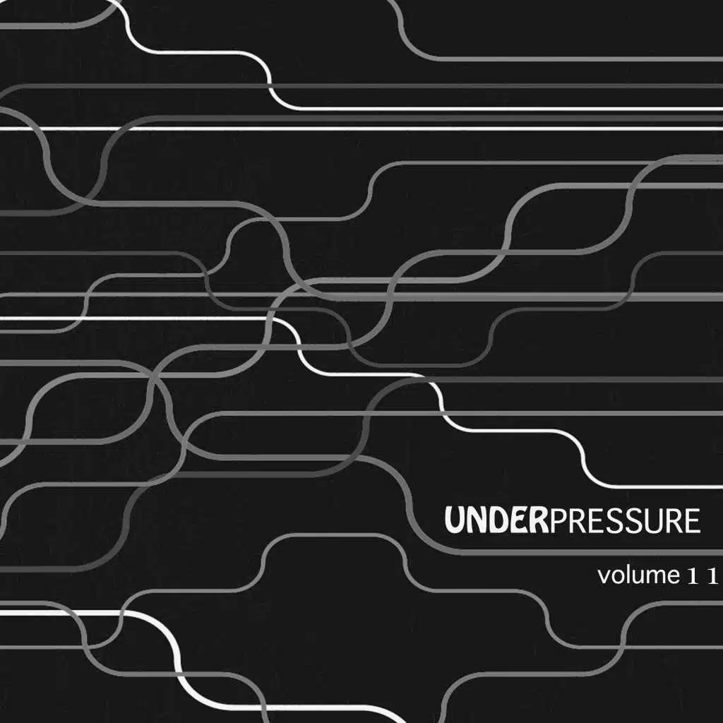 Under Pressure, Vol. 11