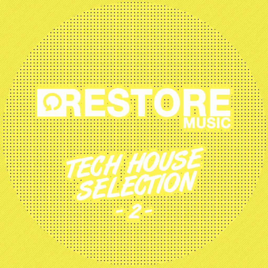 Restore Tech House Selection, Vol. 2