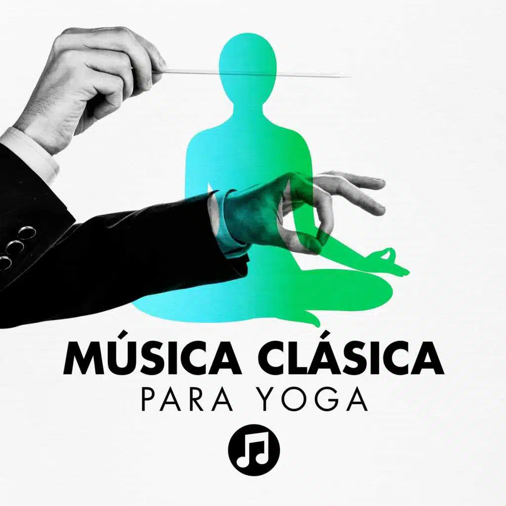 Música Clásica para Yoga