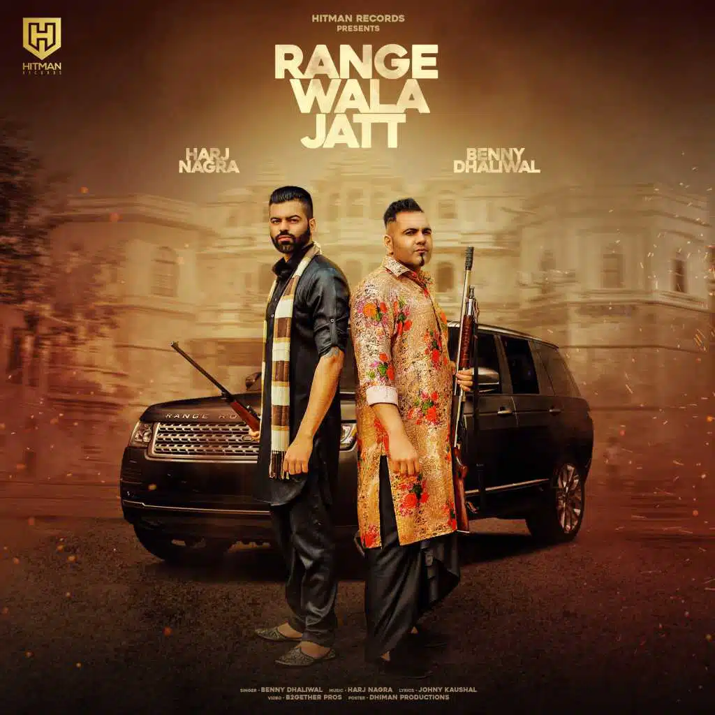 Range Wala Jatt (feat. Benny Dhaliwal)