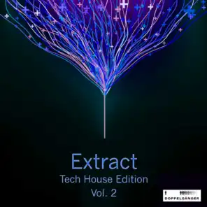 Extract - Tech House Session, Vol. 2