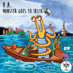 Monster Goes to Ibiza