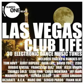 Las Vegas Club Life (30 Electronic Dance Music Tunes)