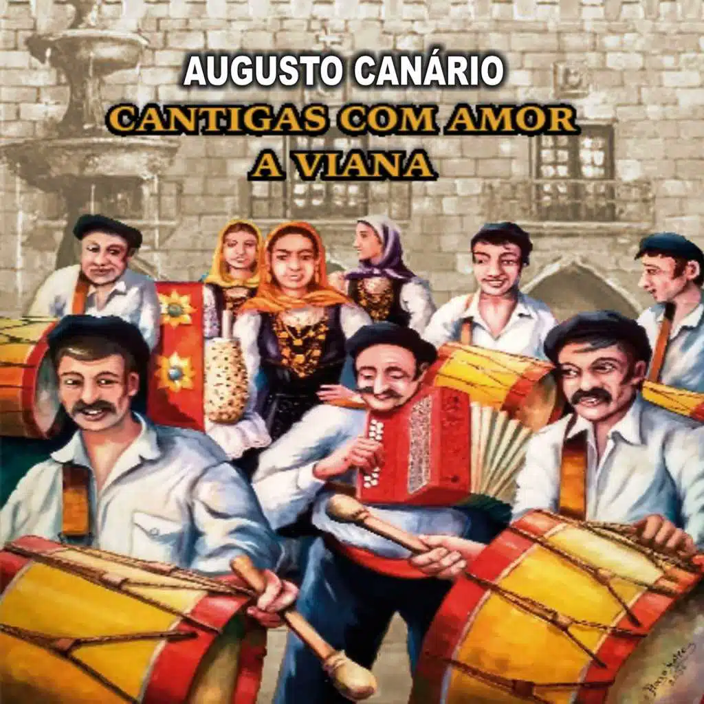 Cantigas Com Amor a Viana