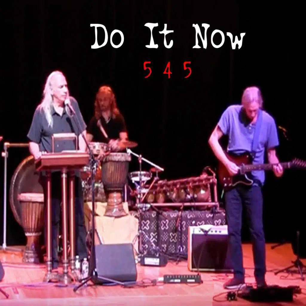 Do It Now 5 4 5