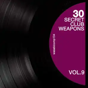 30 Secret Club Weapons, Vol. 9