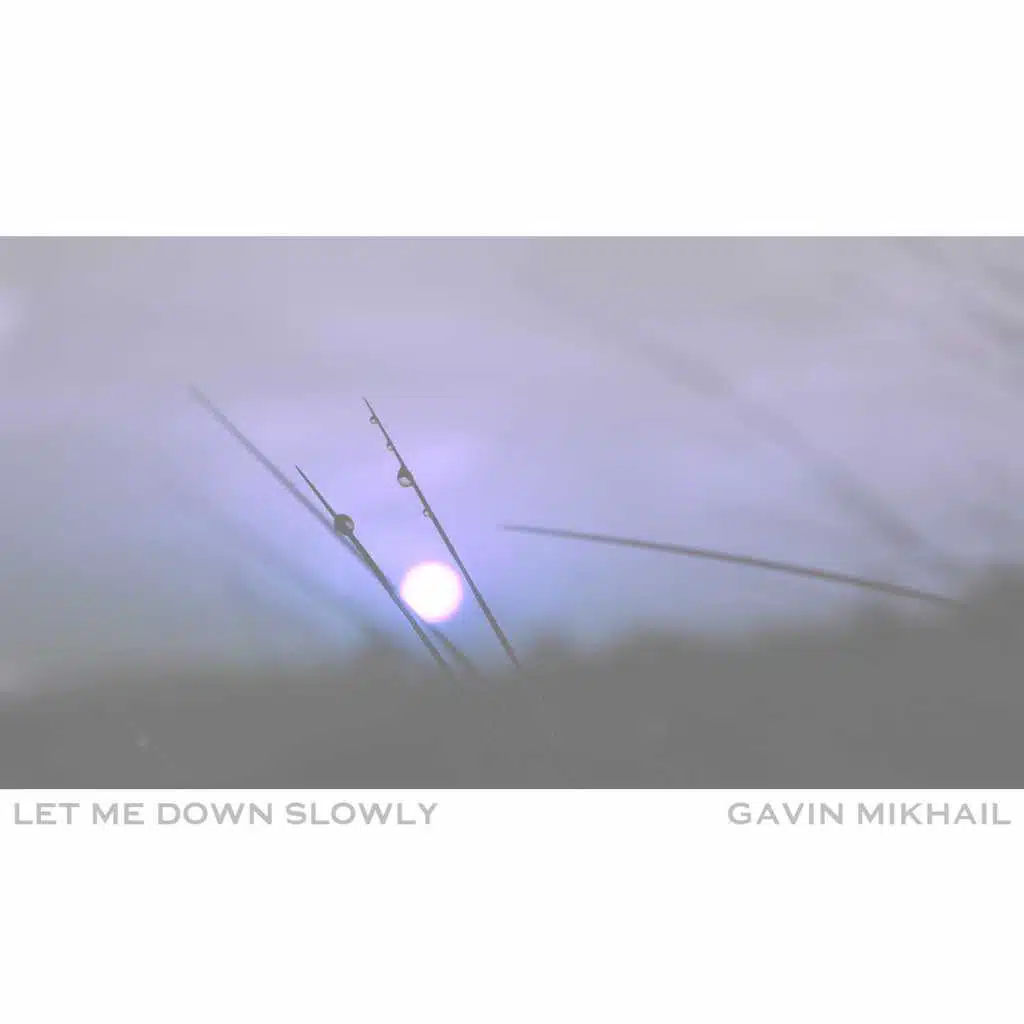 Let Me Down Slowly (Piano Version)