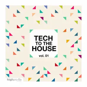 Tech to the House, Vol. 01