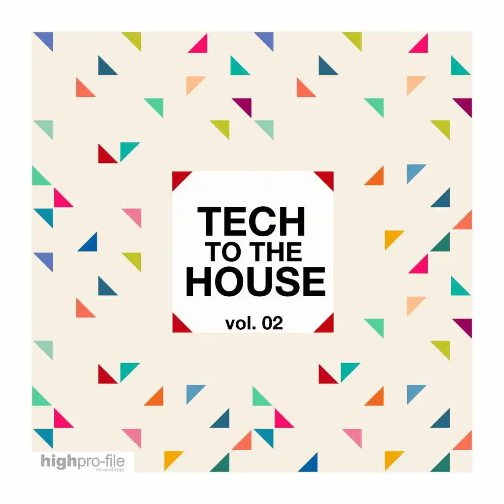 Tech to the House, Vol. 02