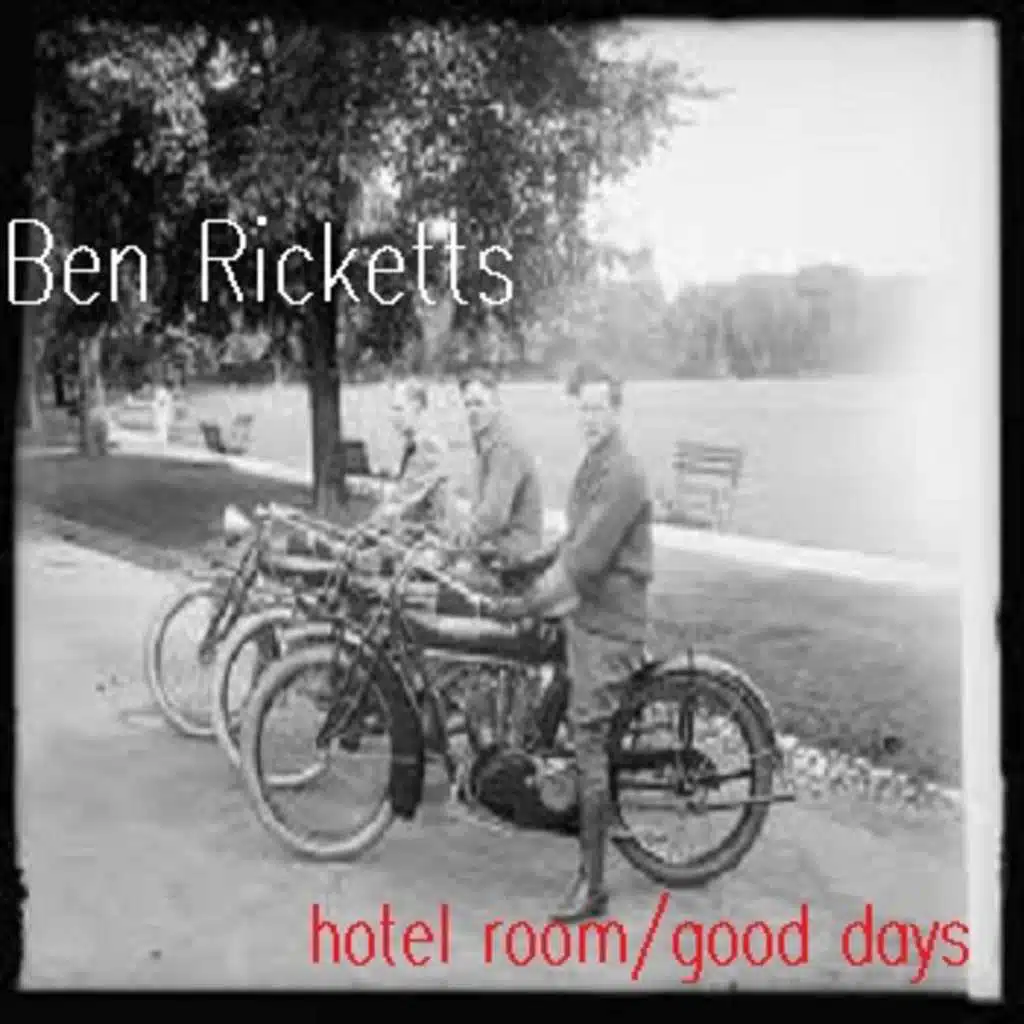 Hotel Room / Good Days