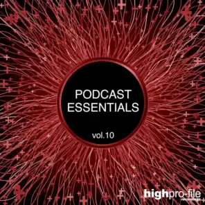 Podcast Essentials, Vol. 10