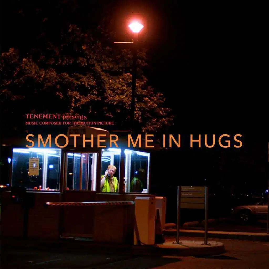 Music Composed for the Motion Picture Smother Me in Hugs