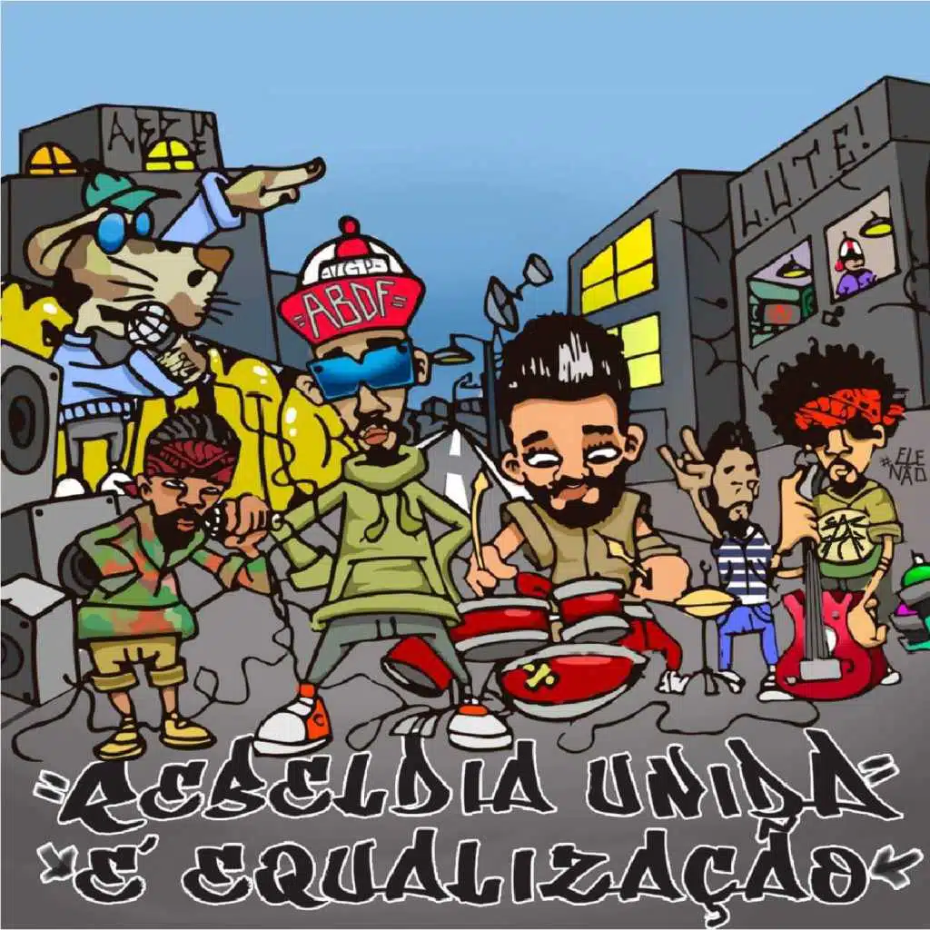 Rebeldia Unida é Equalização