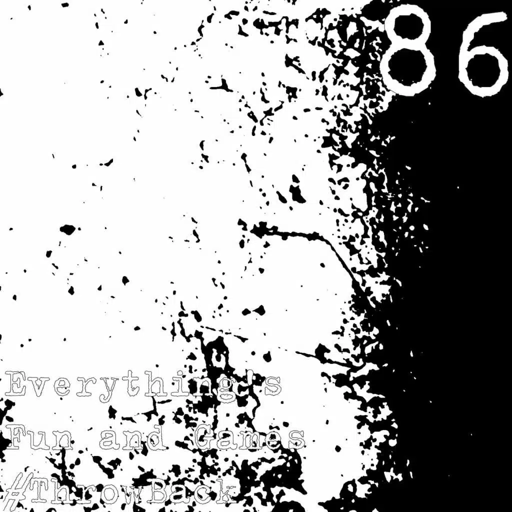 Everything's Fun and Games #ThrowBack