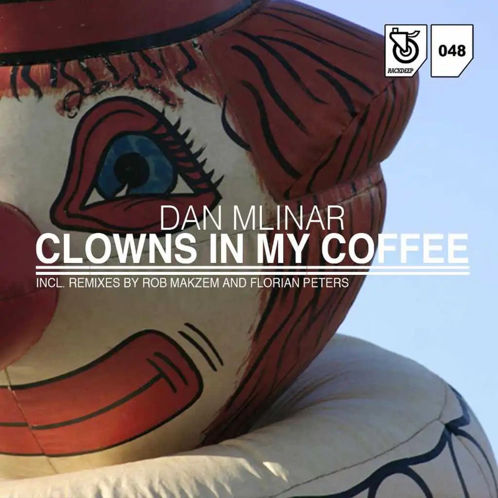 Clowns in My Coffee (Rob Makzem Remix)