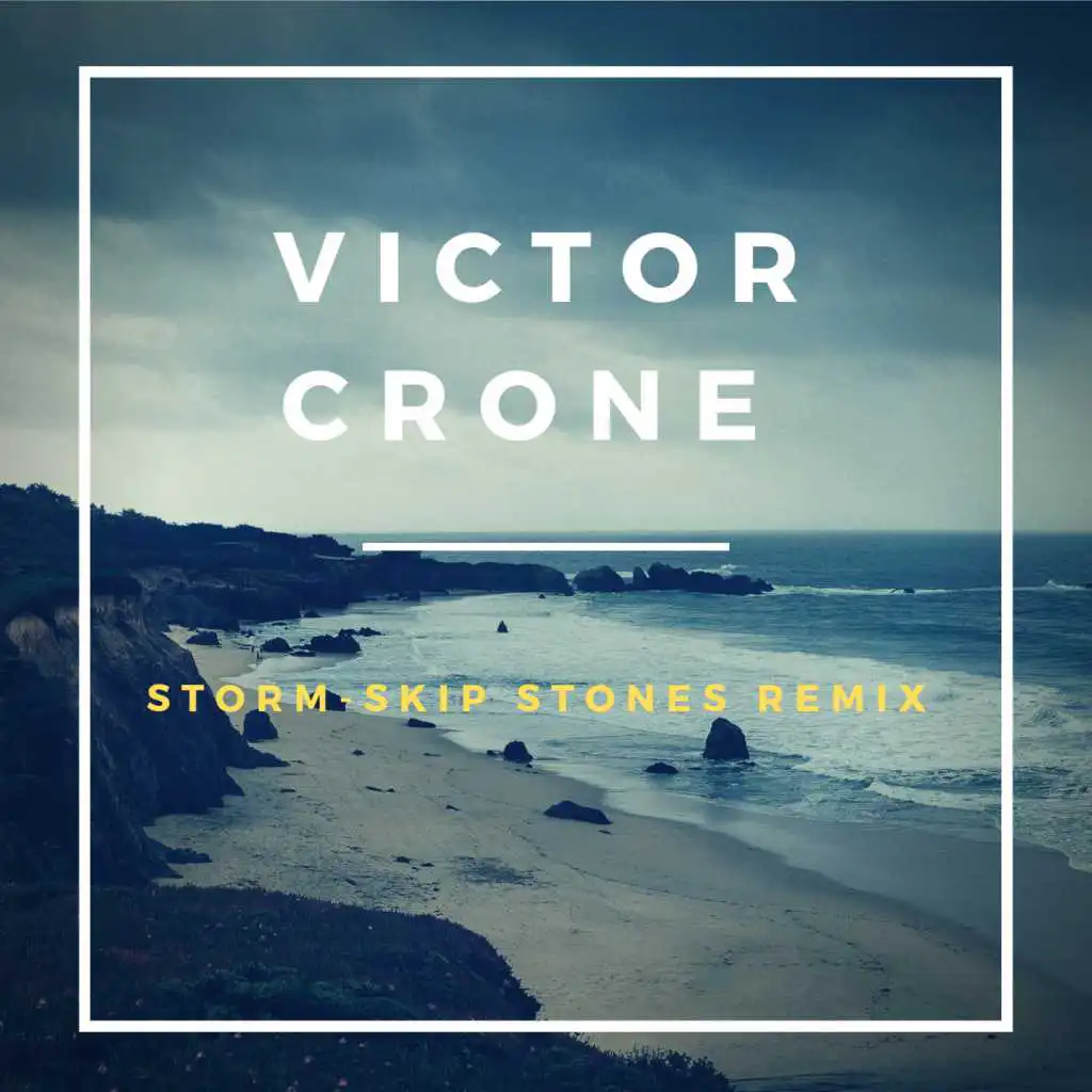 Storm (Skip Stones Remix)