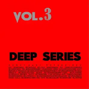 Deep Series, Vol. 3
