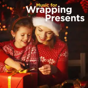 Music for Wrapping Presents