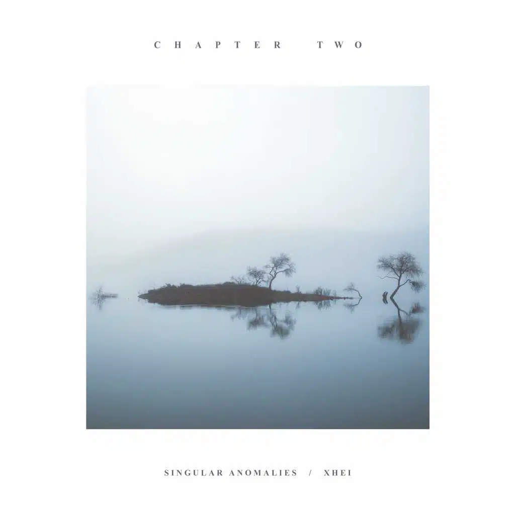 Chapter Two (feat. XHEI)