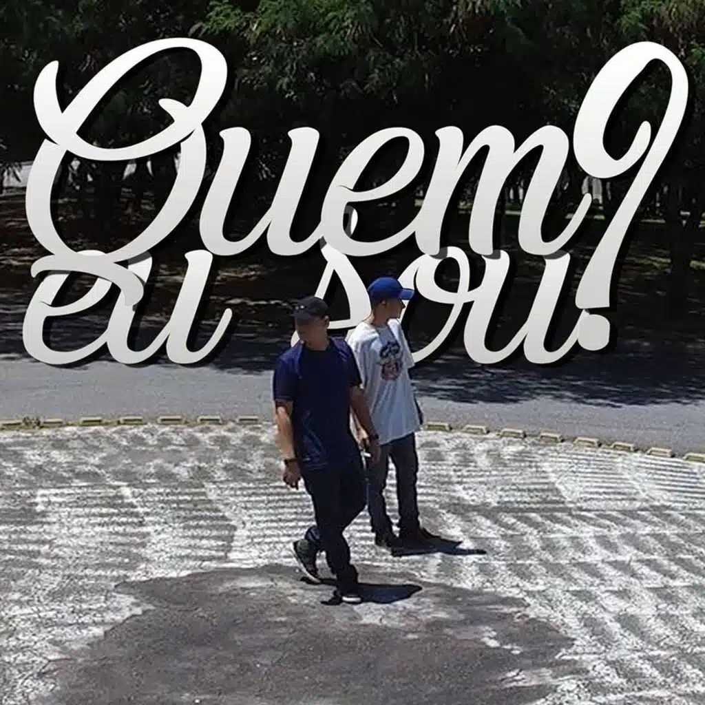 Quem Eu Sou? (feat. T.C Punters)