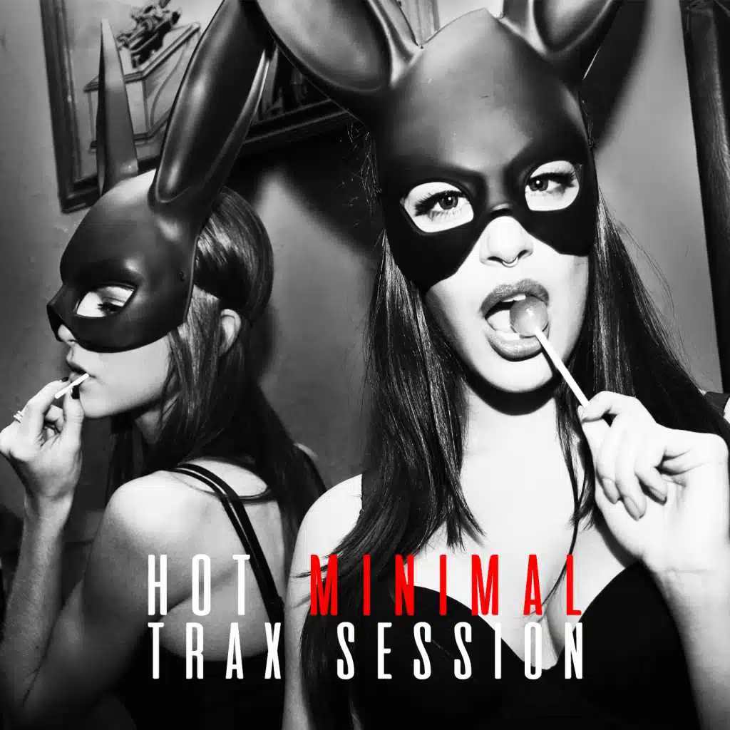 Hot Minimal Trax Session