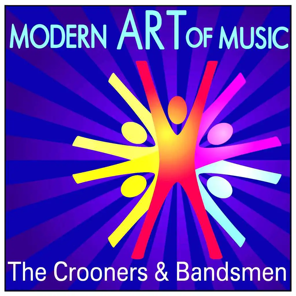 Modern Art of Music: The Crooners & Bandsmen