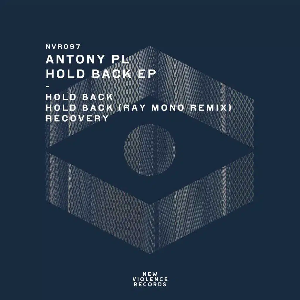 Hold Back (Ray Mono Remix)