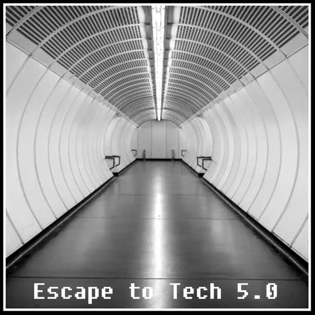 Escape to Tech 5.0