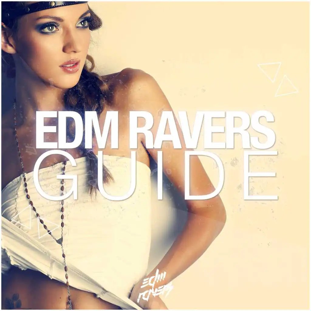 EDM Ravers Guide