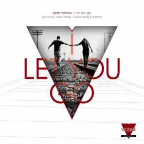 I Let You Go (Nicolas Hannig & A dam B Remix)