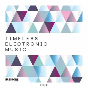 Timeless Electronic Music, Vol. 1
