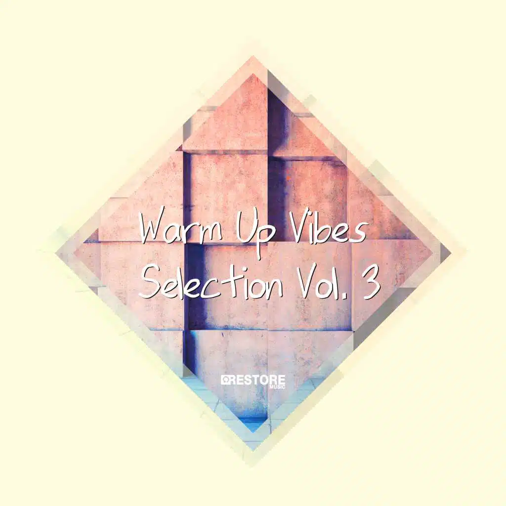 Warm Up Vibes Selection, Vol. 3
