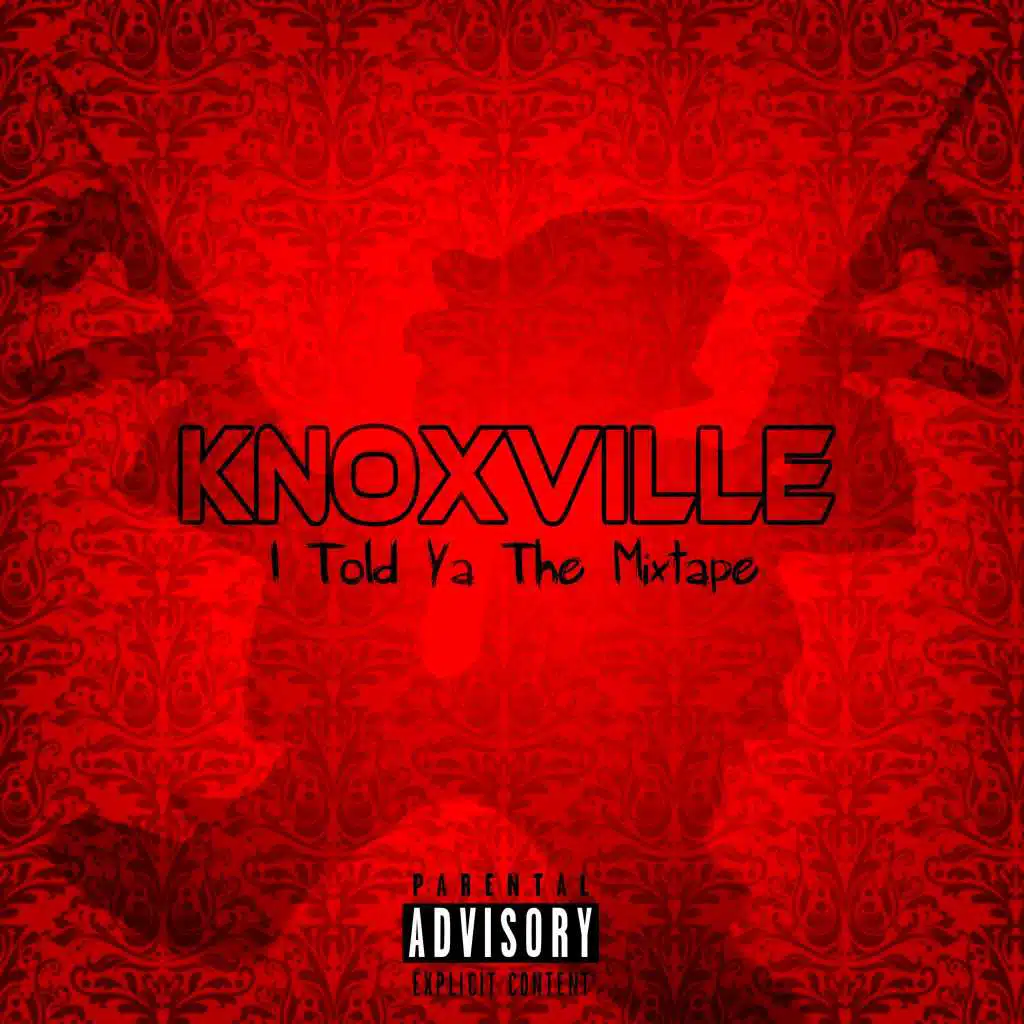 I Told Ya the Mixtape