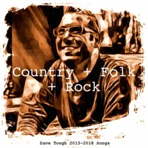 2015-2018 Songs: Country + Folk + Rock