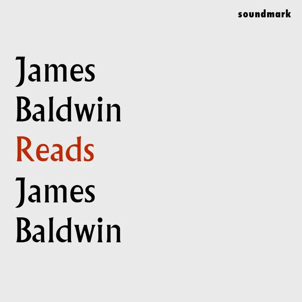 James Baldwin Reads James Baldwin