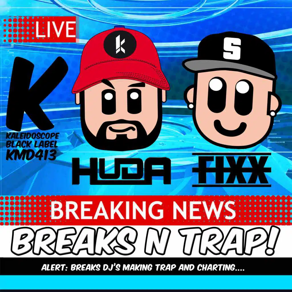 Breaks N Trap EP!