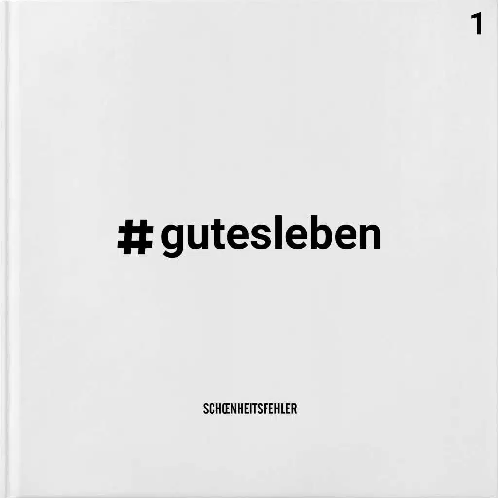 #gutesleben