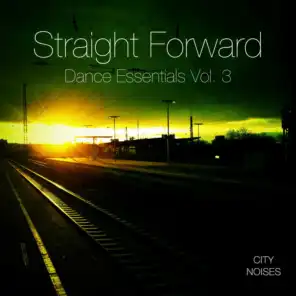 Straight Forward - Dance Essentials, Vol. 3