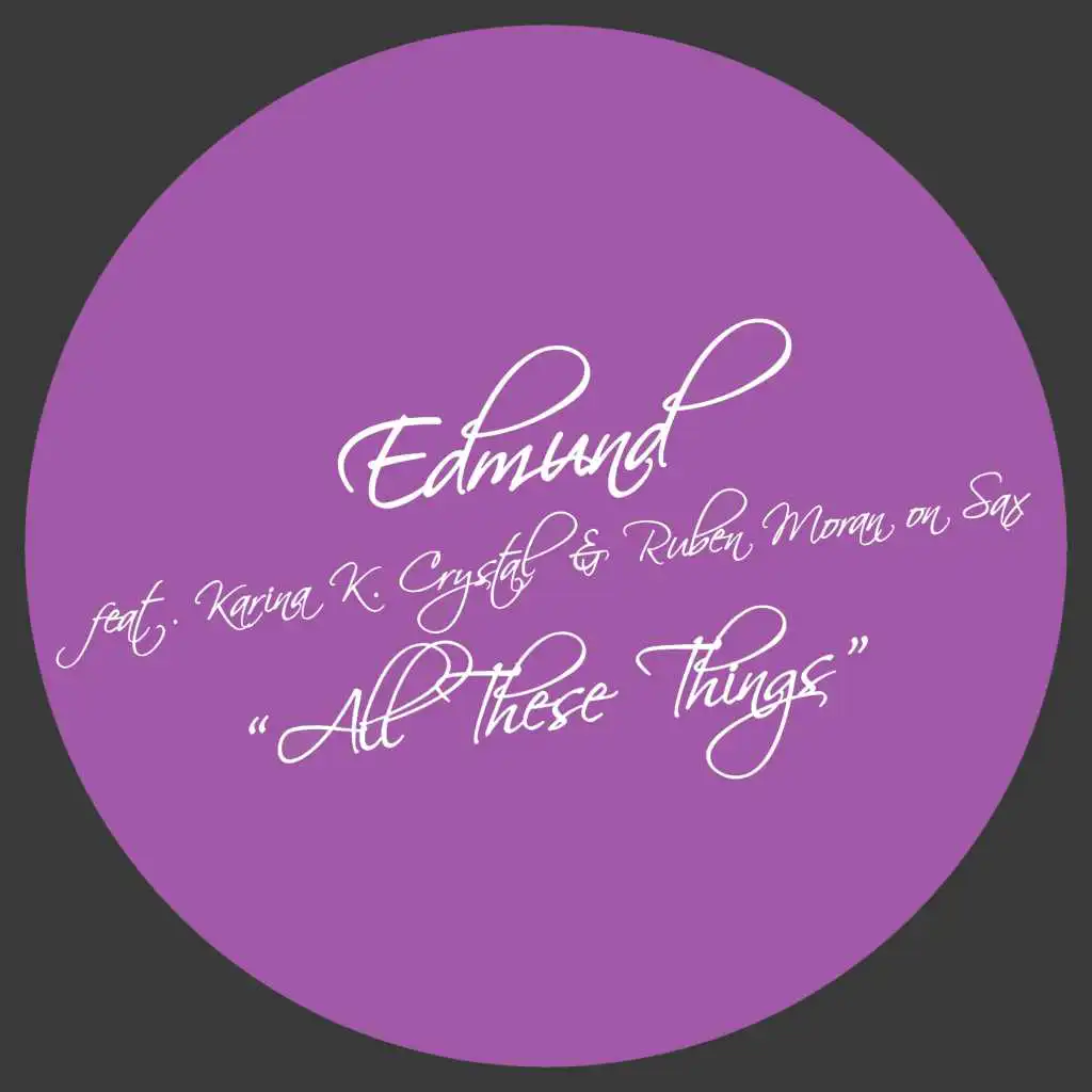 All These Things (Nassau Remix) [feat. Karina K. Crystal & Ruben Moran]