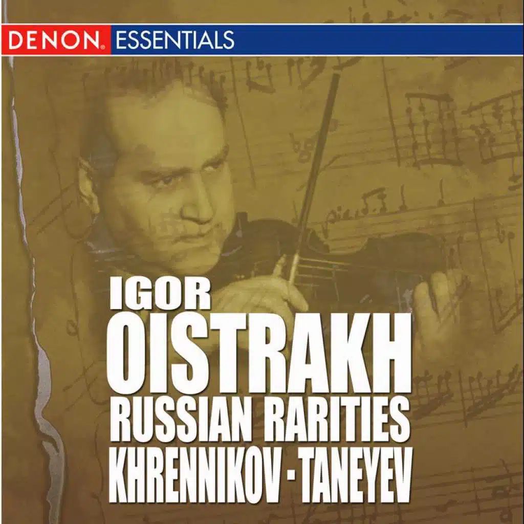 Khrennikov: Concerto for Violin & Orchestra No. 2 - Taneyev: Concert Suite, Op. 28