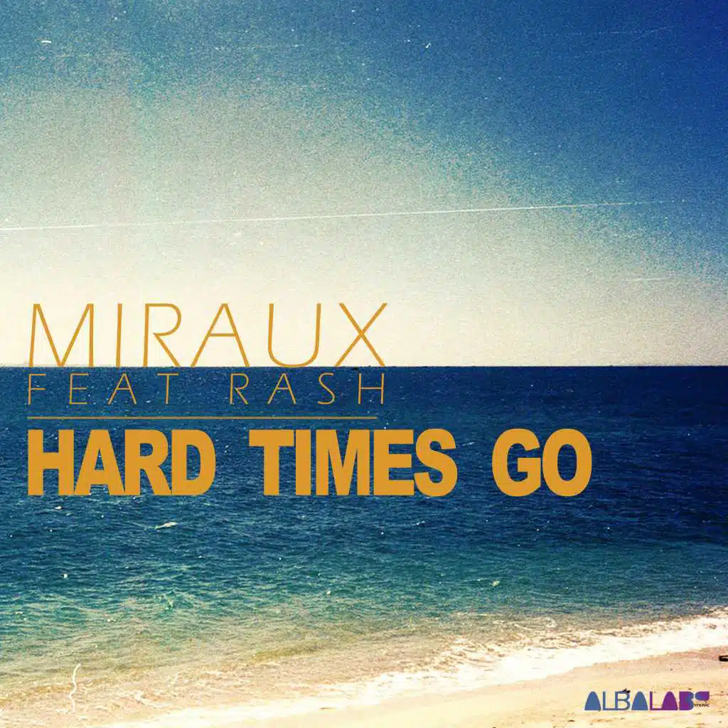 Hard Times Go