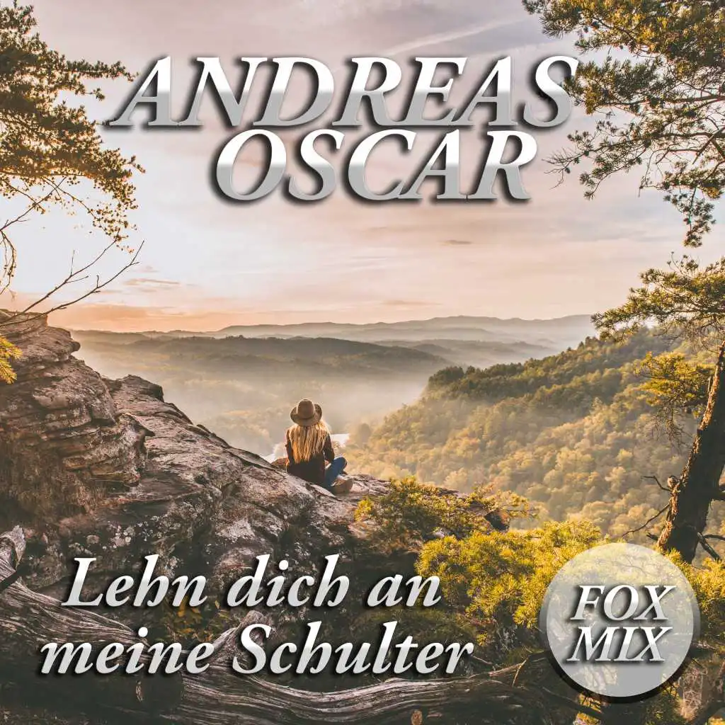 Lehn dich an meine Schulter (Foxmix)