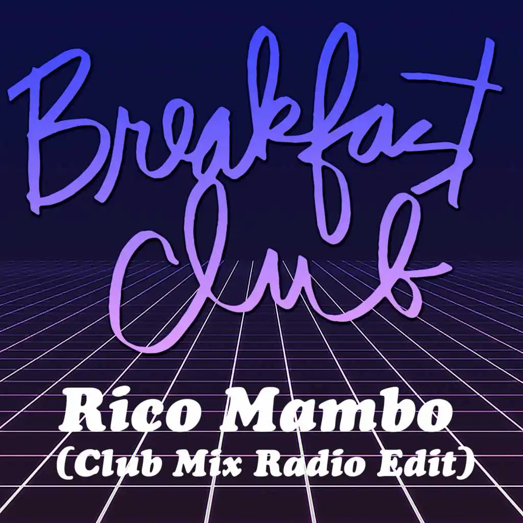 Rico Mambo (Club Mix Radio Edit)