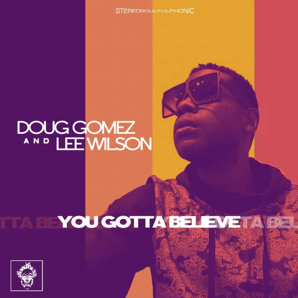 You Gotta Believe (Instrumental Mix)