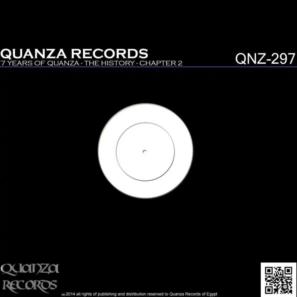 7 Years of Quanza - The History - Chapter 2