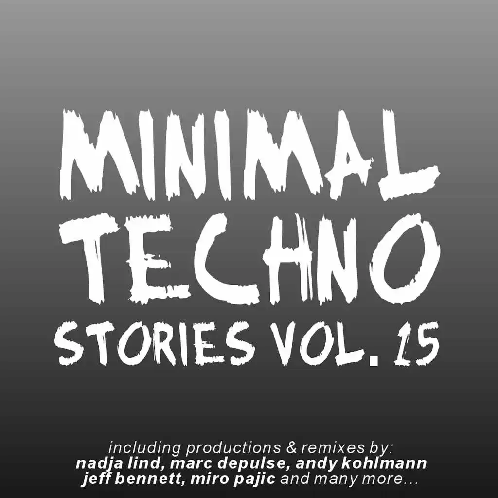 Minimal Techno Stories, Vol. 15