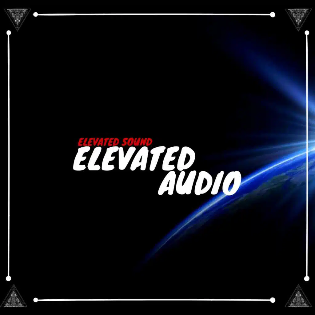 Elevated Audio